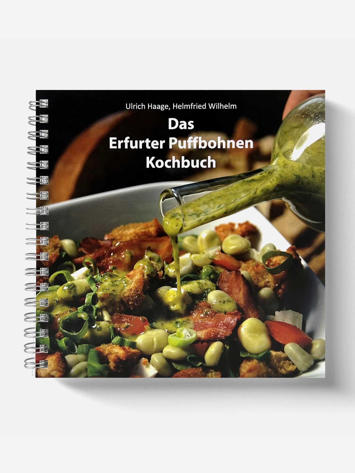 Das Erfurter Puffbohnen Kochbuch von Ulrich Haage und Helmfried Wilhelm Gesamtansicht